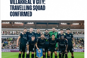 曼城公布欧冠客场对阵比利亚雷亚尔大名单：哈兰德在列，罗德里与胡桑诺夫缺阵