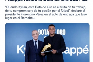 弗洛伦蒂诺祝贺姆巴佩荣膺欧洲金靴奖：你让我们皇马倍感骄傲！